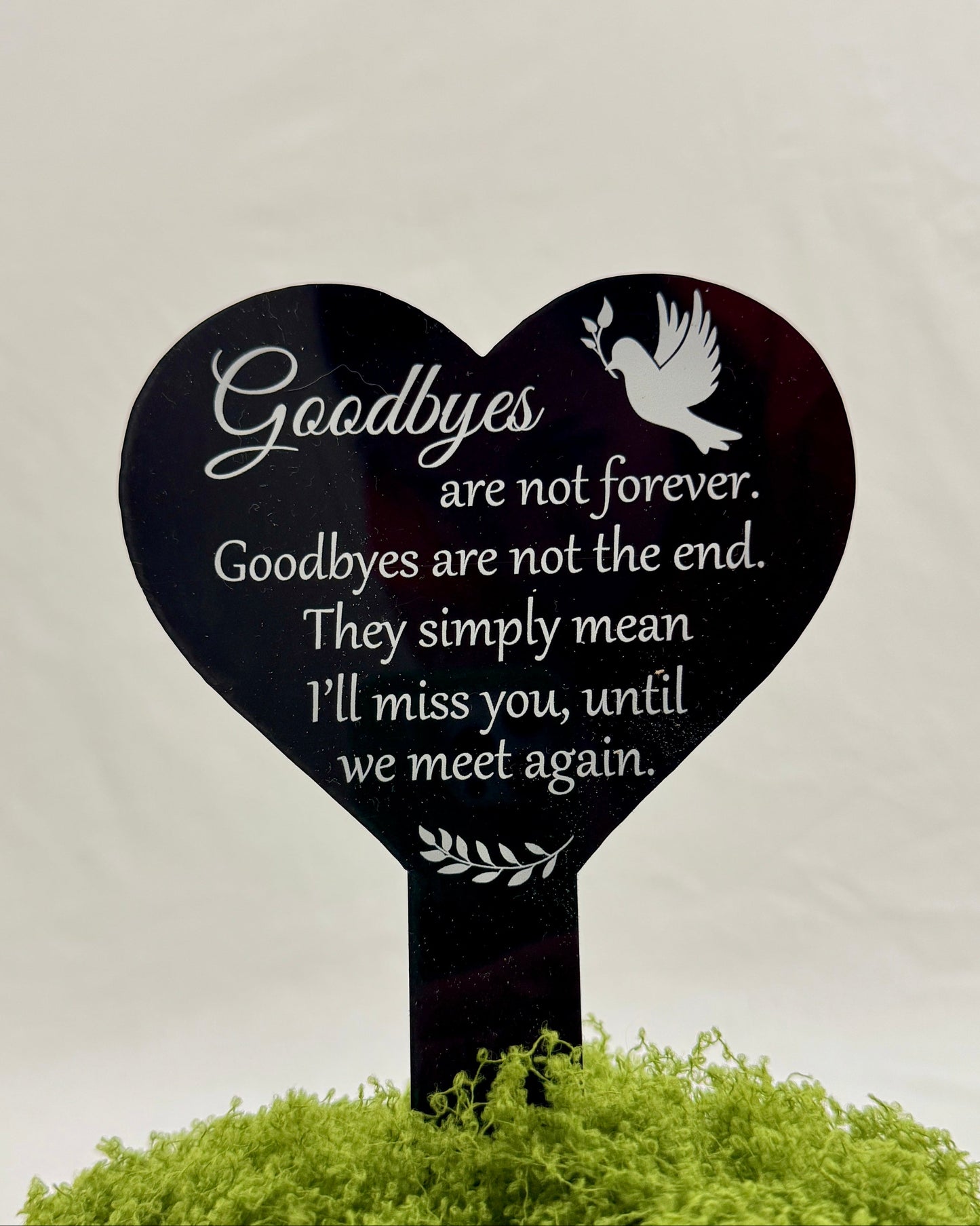 tekstbordje goodbyes are not forever