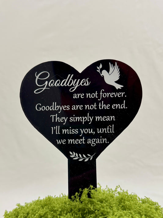 Tekstbordje - Goodbyes are not forever